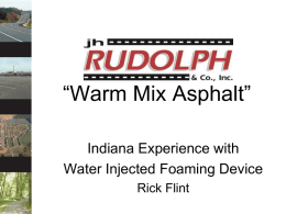 Warm Mix Asphalt - Purdue University