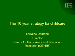 The 10 year strategy for childcare