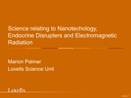 Science relating to Nanotechology, Endocrine Disrupters
