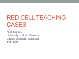 Red Cell teaching cases - American Society of Hematology