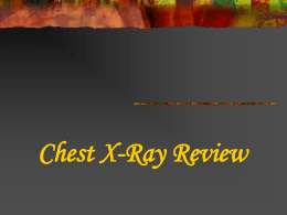 Chest X-Ray Review