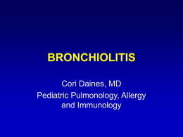 BRONCHIOLITIS - University of Arizona Department of Pediatrics