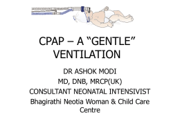 CPAP – A GENTLE VENTILATION