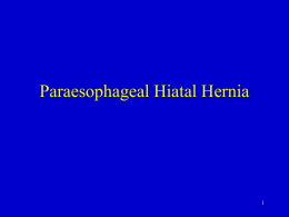 Paraesophageal Hiatal Hernia