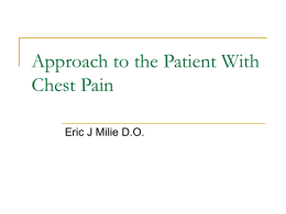 Approach to the Patient With Chest Pain