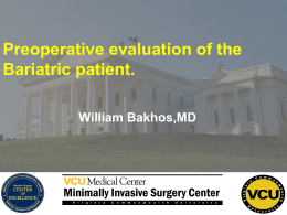 Preoperative evaluation of the Bariatric patient.