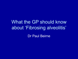 What the GP should know about fibrosing alveolitis