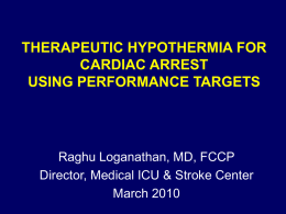 THERAPEUTIC HYPOTHERMIA FOR CARDIAC ARREST