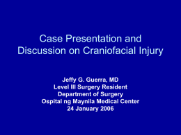 Case Presentation and Discussion on CNS Trauma