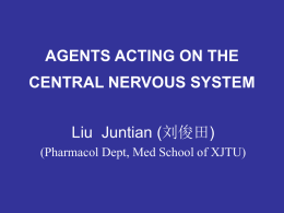 PART Ⅳ AGENTS ACTING ON THE CENTRAL NERVOUS SYSTEM