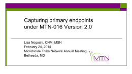 Capturing primary endpoints under MTN