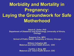 Continuum of Maternal Morbidity and Mortality: Factors