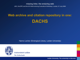 Web archive and citation repository in one: DACHS