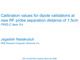 Target Values for Dipole Validations at New RF Probe