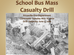 School Bus Mass Casualty Drill