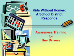 Kids Without Homes: Module for Bus Drivers