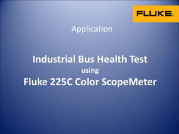 Application: Bus Health Test using Fluke 225C