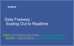 Data Freeway : Near-Realtime Message Bus using HDFS