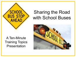 School Bus Safety Presentation