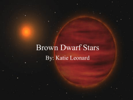 Brown Dwarf Stars - University of Minnesota