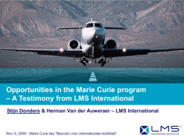 Opportunities in the Marie Curie program – A Testimony