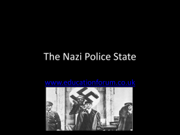 The Nazi Police State