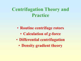 Centrifugation Theory and Practice