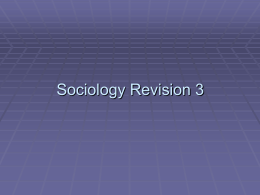 Sociology Revision 3
