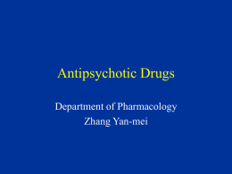 Antipsychotic Drugs - Shantou University