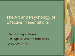 The Art and Psychology of Effective Presentations