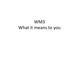 WM3 What it means to you