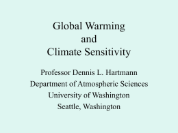 Global Warming and Climate Sensitivity