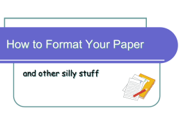 How to Format Your Paper