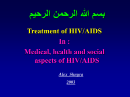 MEDICAL, HEALTH AND SOCIAL ASPECTS OF HIV/AIDS / &hellip;