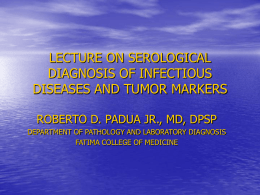 LECTURE ON SEROLOGICAL DIAGNOSIS OF INFECTIOUS &hellip;
