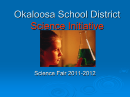 Okaloosa School District Science Initiative