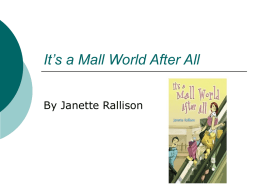 It’s a Mall World After All