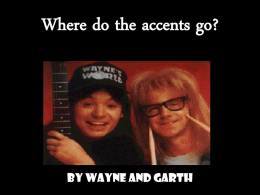 Where do the accents go?