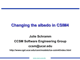 PowerPoint Presentation - Changing the albedo in CSIM4
