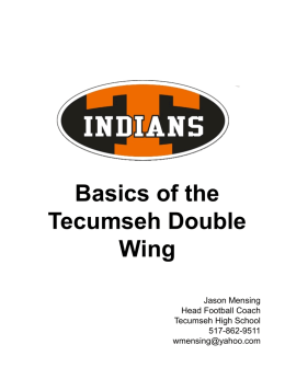 Basics of the Tecumseh Double Wing