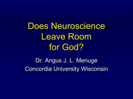 Does Neuroscience Leave Room for God?