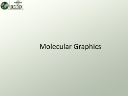 Molecular Graphics - International Centre for Diffraction Data