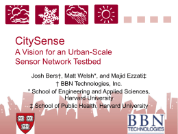 CitySense A Vision for an UrbanScale Sensor Network Testbed