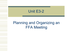 Objective 1: Explain how to plan a meeting and develop the