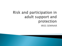 Risk and participation in adult support and protection