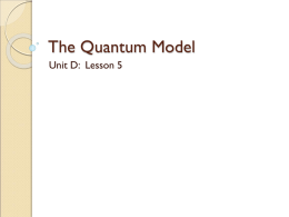 The Quantum Model