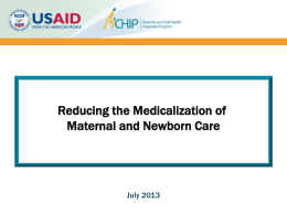 Medicalization of Maternal & Newborn Health Care