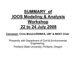 IWGOO Brief on IOOS Modeling & Analysis Workshop, 22 to 24
