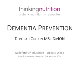 Nutrition and Depression Deborah Colson DipION MBANT CNHC