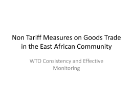 Non Tariff Measures on Goods Trade in the East African